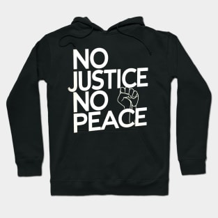 No Justice No Peace Hoodie